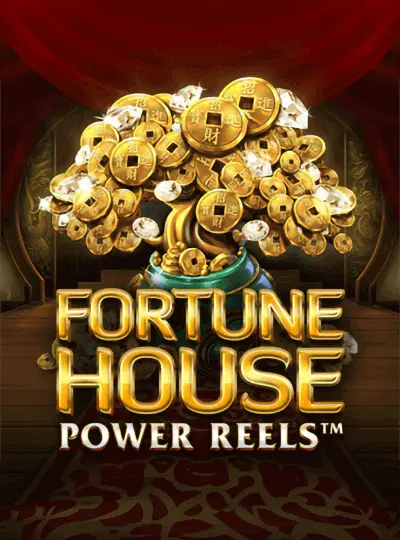 Fortune House Power Reels™
